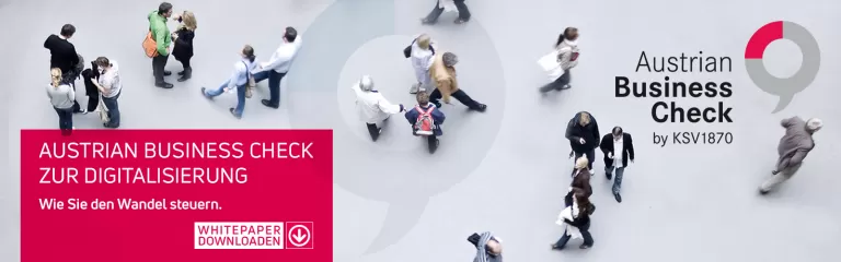 Menschen in Geschäftskleidung von oben gesehen, rechts Text 'Austrian Business Check', links rotes Feld mit Text zur Digitalisierung